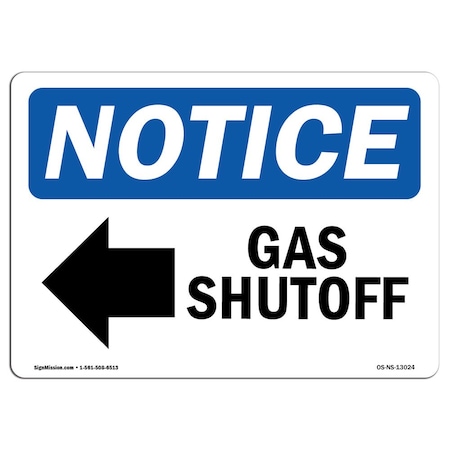 Signmission OSHA Notice Sign, 10" H, 14" W, Rigid Plastic, Gas Shutoff (Left Arrow) Sign With Symbol, Landscape OS-NS-P-1014-L-13024